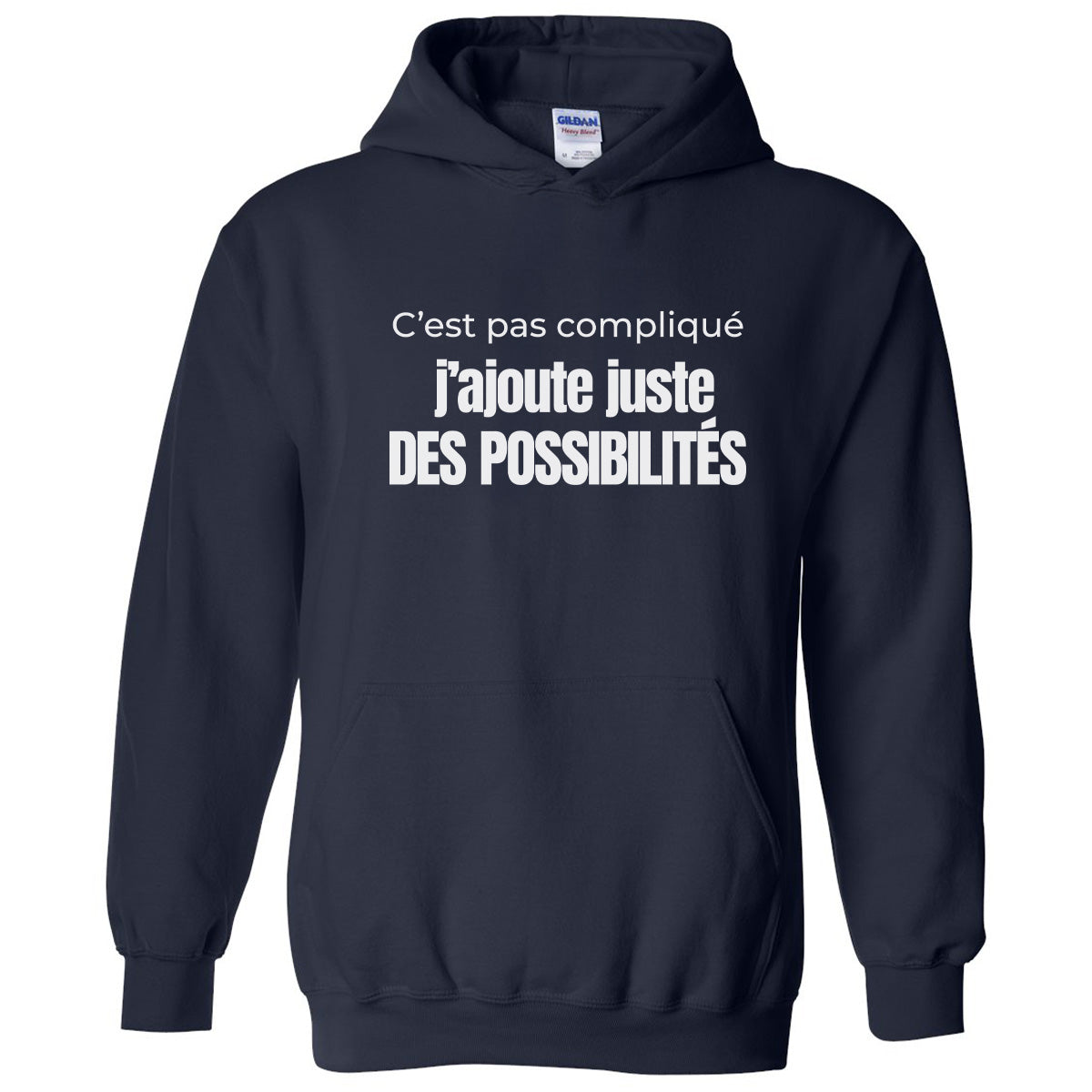 C’est pas compliqué, j’ajoute juste des possibilités - Vêtement sarcastique