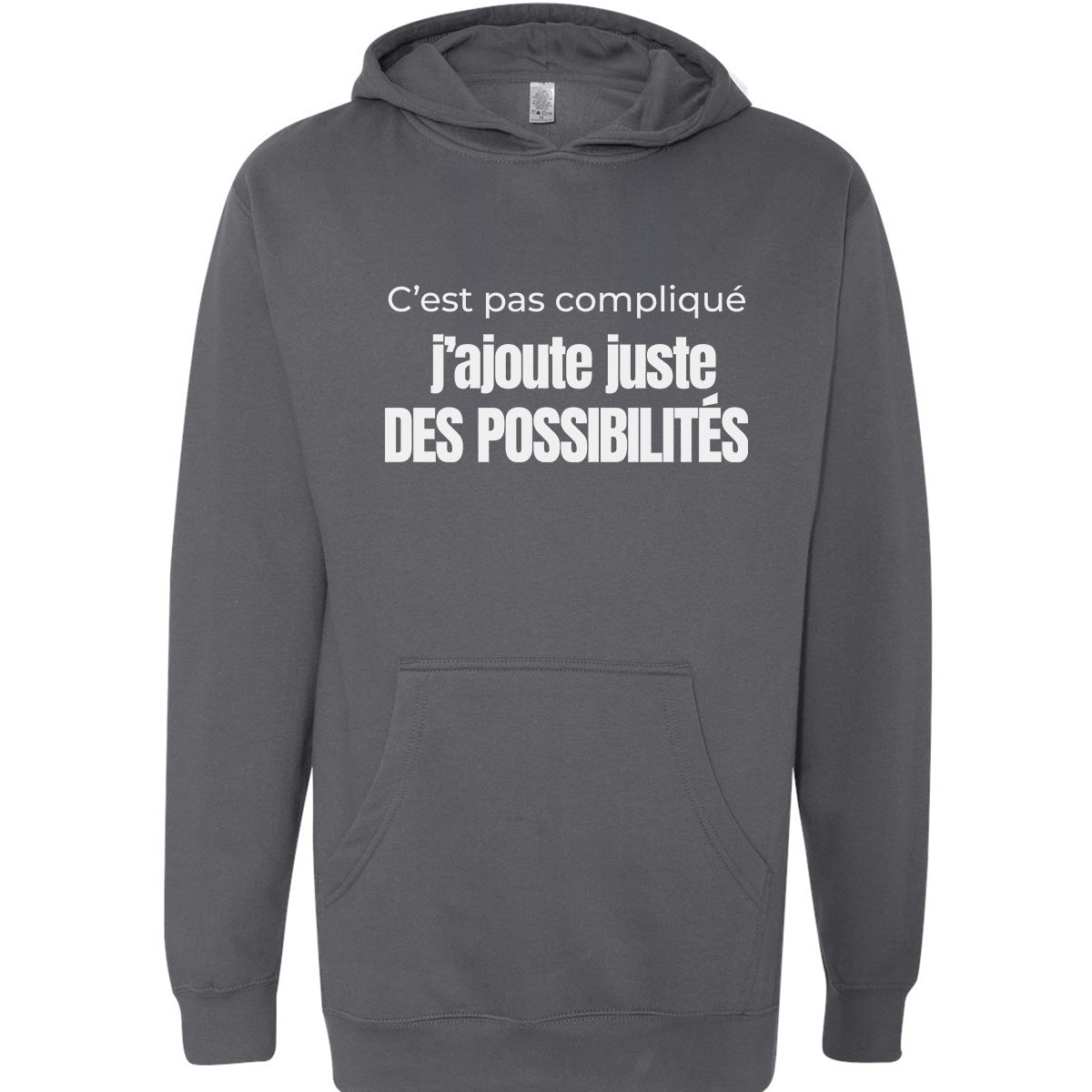 C’est pas compliqué, j’ajoute juste des possibilités - Vêtement sarcastique