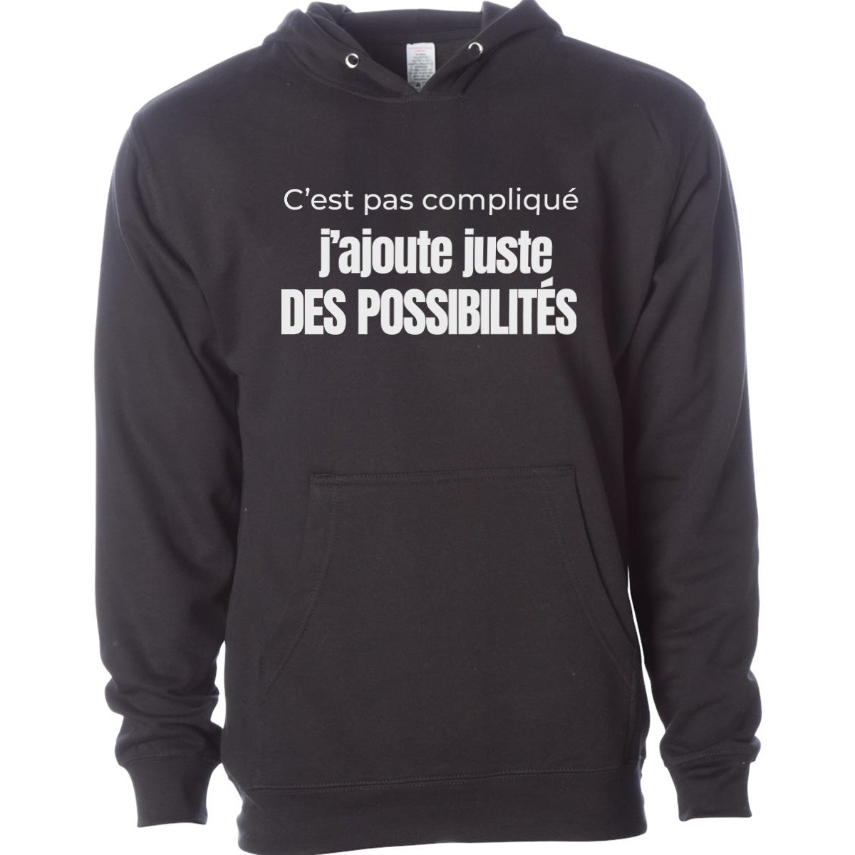 C’est pas compliqué, j’ajoute juste des possibilités - Vêtement sarcastique