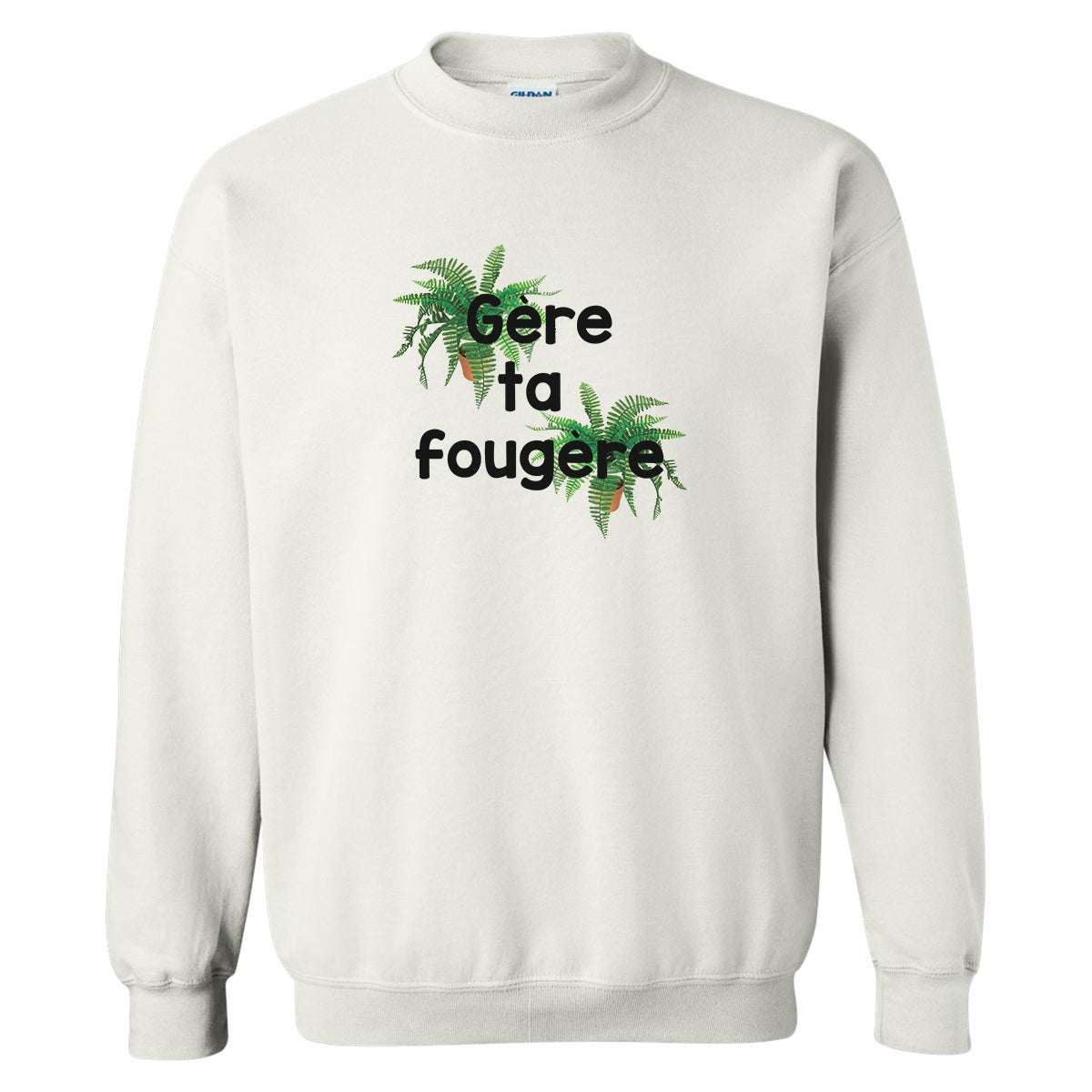 Hoodie « Gère ta fougère » – Vêtements  humour québécois
