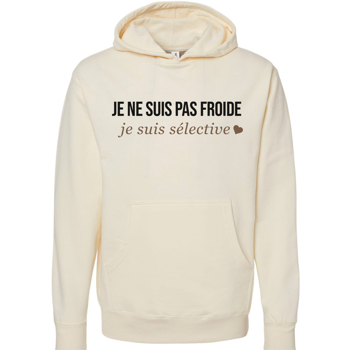Je ne suis pas froide, je suis sélective -Vêtement sarcastique