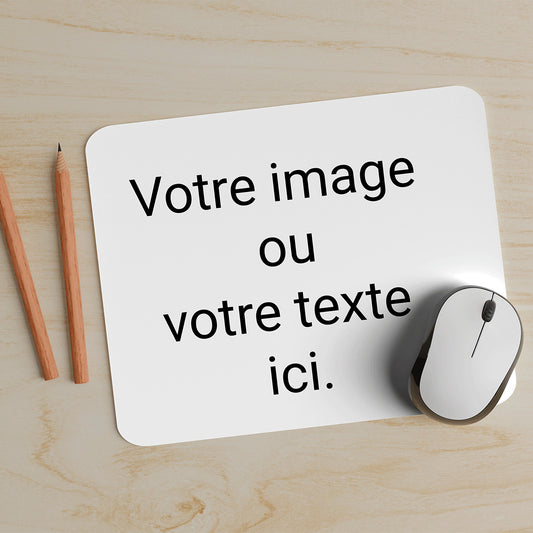 Personnalisez votre Tapis de sourie