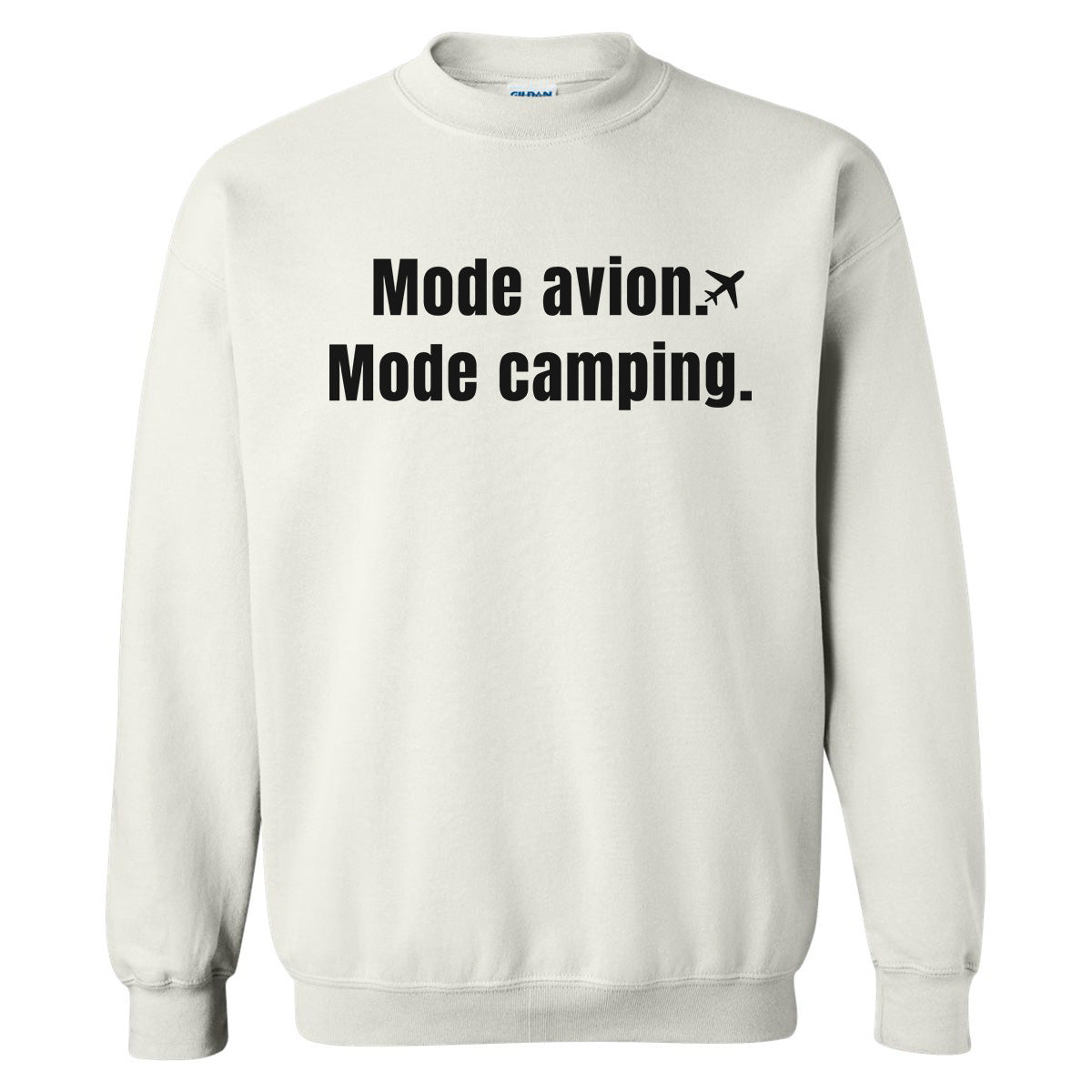 Mode avion Mode camping -Vêtement sarcastique