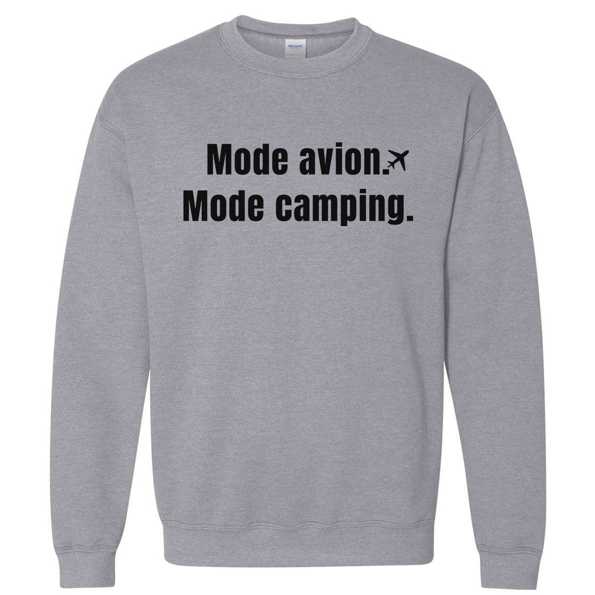 Mode avion Mode camping -Vêtement sarcastique
