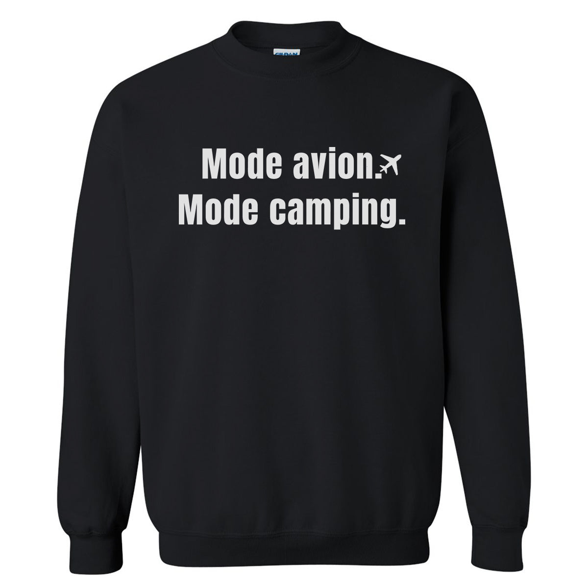 Mode avion Mode camping -Vêtement sarcastique