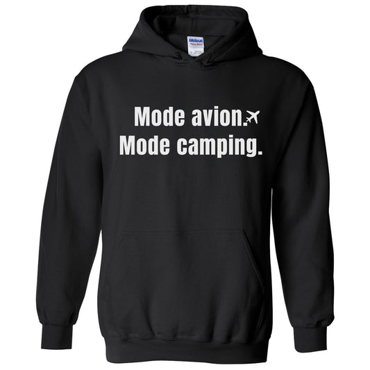 Mode avion Mode camping -Vêtement sarcastique