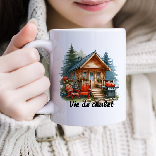 Vie de chalet Tasse