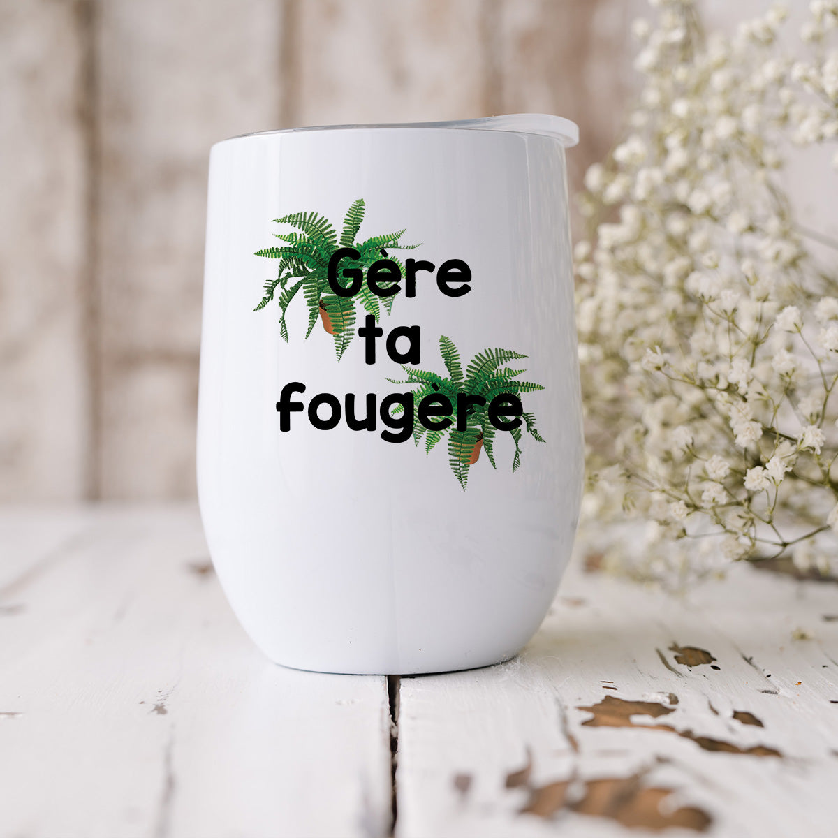 Gère ta fougère | Verre isotherme humoristique