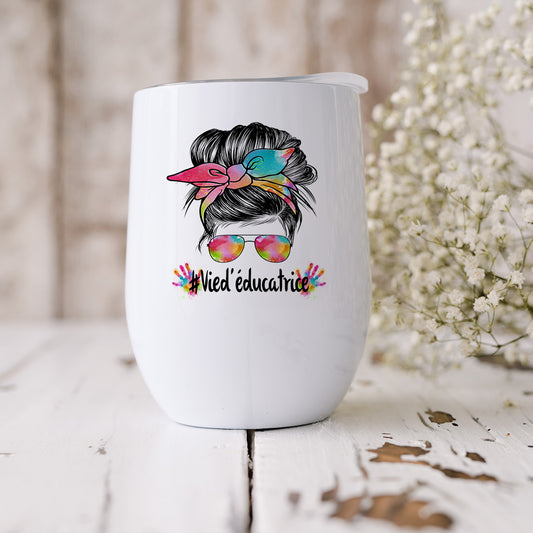 Vie D'éducatrice Verre Isotherme